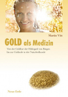 Buch "GOLD als Medizin", Martin Vitt